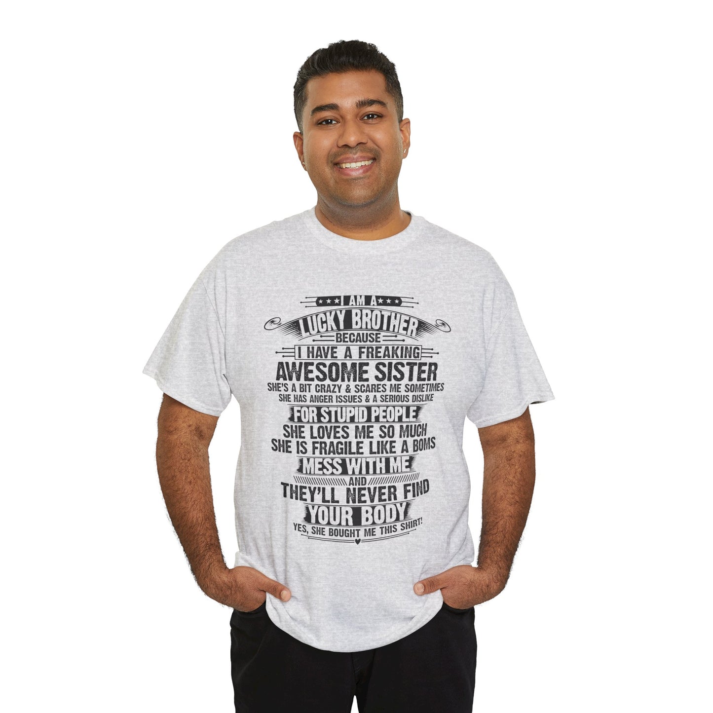 I Am A Lucky Brother Christmas Gift For Brother From Sister T-Shirt