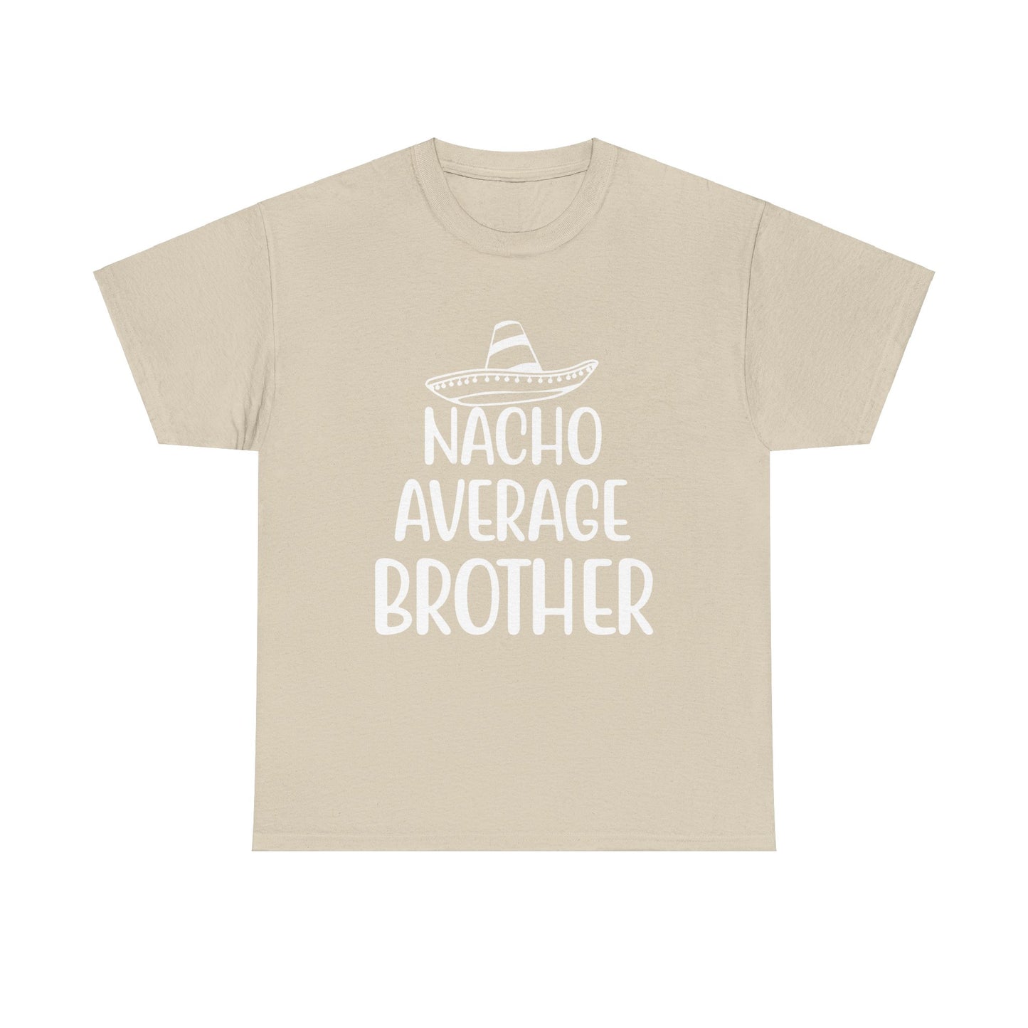 Nacho Brother Funny Cinco de Mayo Men's Tee