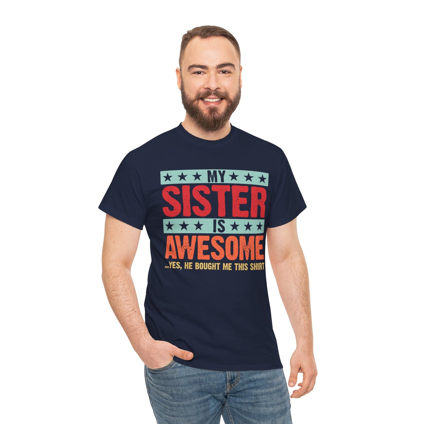 Retro Style My Sister is Awesome Funny Sister Lovers Brother Gift T-Shirt