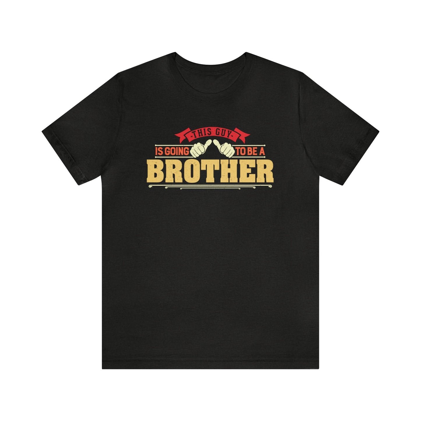 This is Guy going to be a Brother Unisex Jersey Short Sleeve Tee
