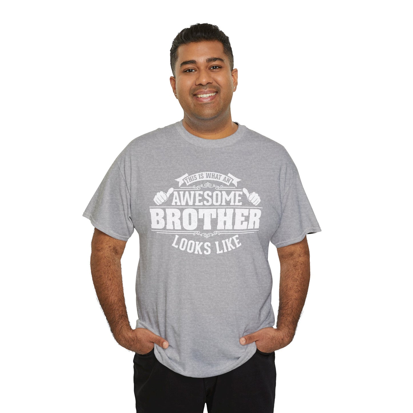 This Is What An Awesome Brother Looks Like Funny T-Shirt