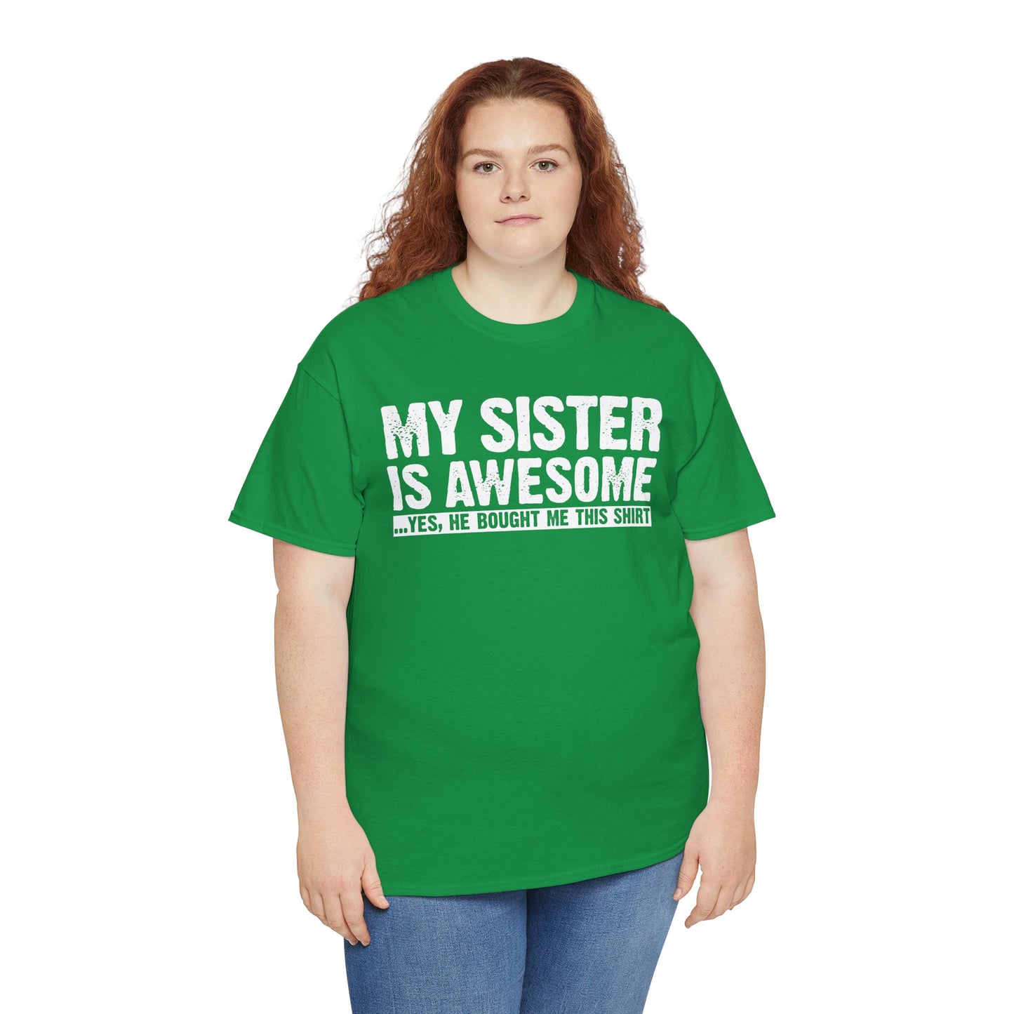 My Sister is Awesome Funny Sister Gift T-Shirt