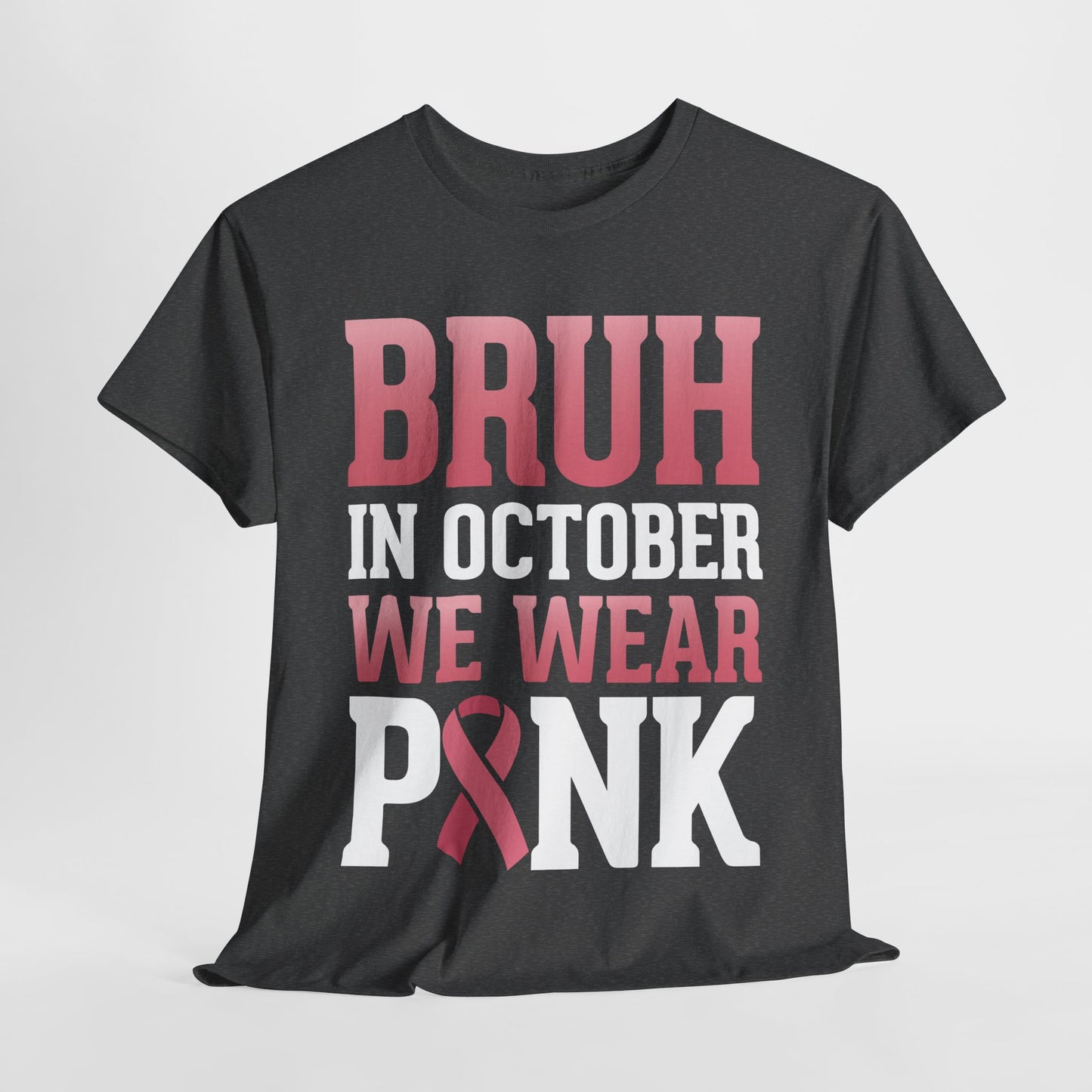 In October We Wear Pink Breast Cancer Awareness Womens Tee