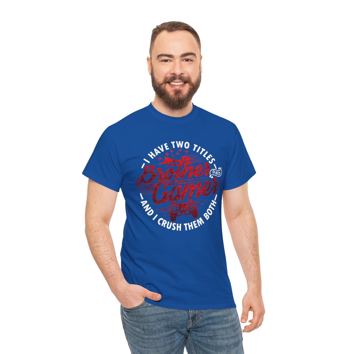 Gamer Men's T-Shirt - I Have Two Titles Brother