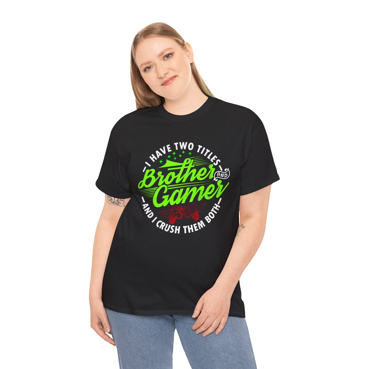 Men's Gamer T-Shirt - I Have Two Titles Brother and Gamer for Boys Brother Gift