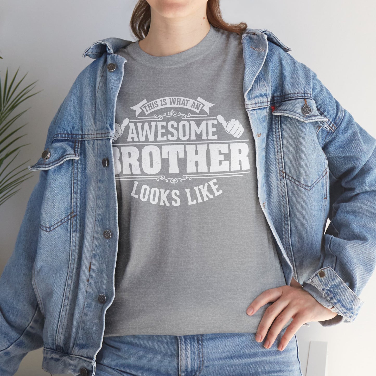 This Is What An Awesome Brother Looks Like Funny T-Shirt