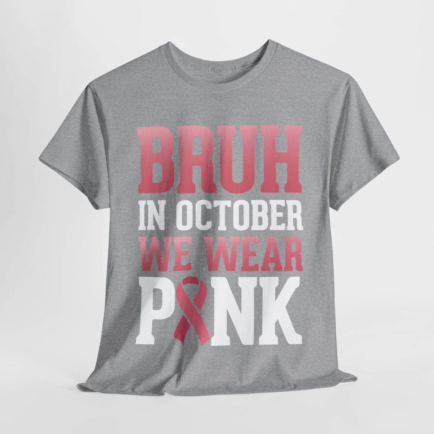 In October We Wear Pink Breast Cancer Awareness Womens Tee