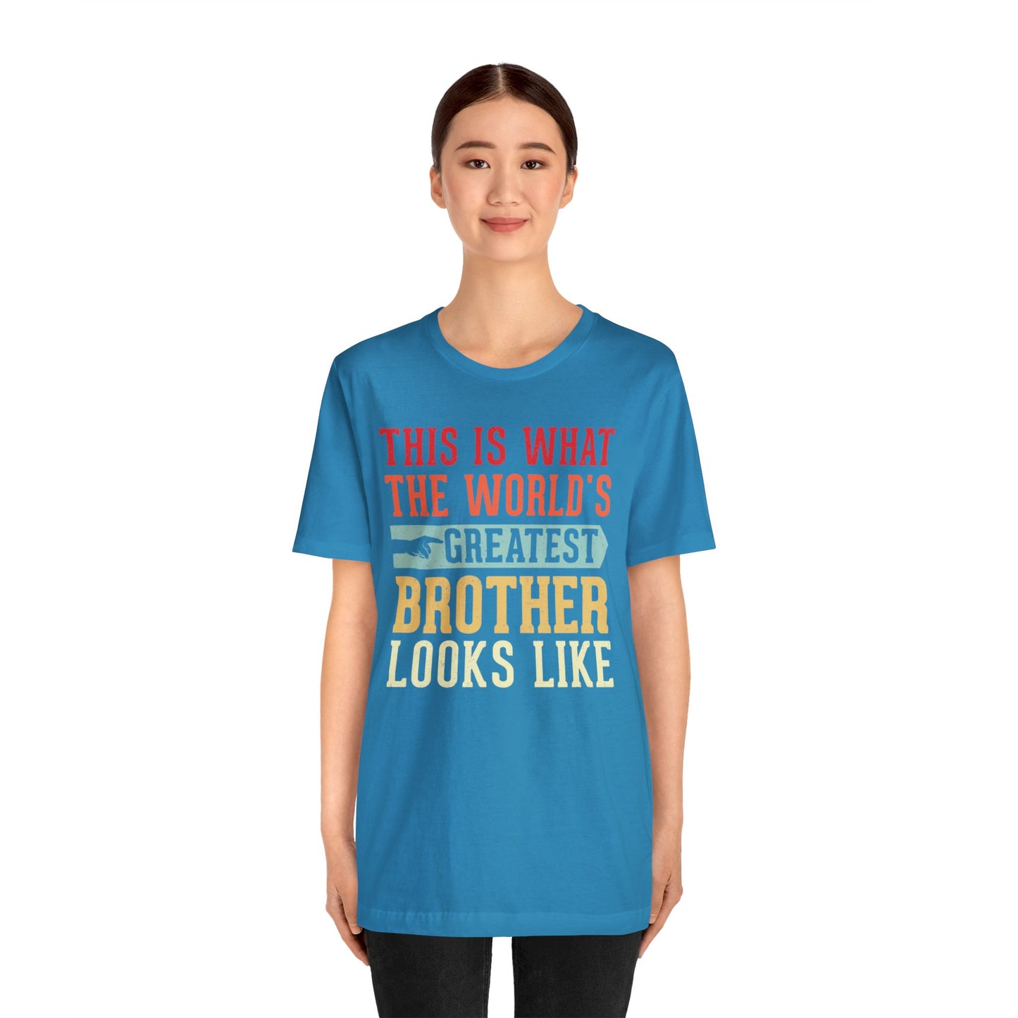 The World's Greatest Brother Looks Like Unisex Jersey Short Sleeve Tee