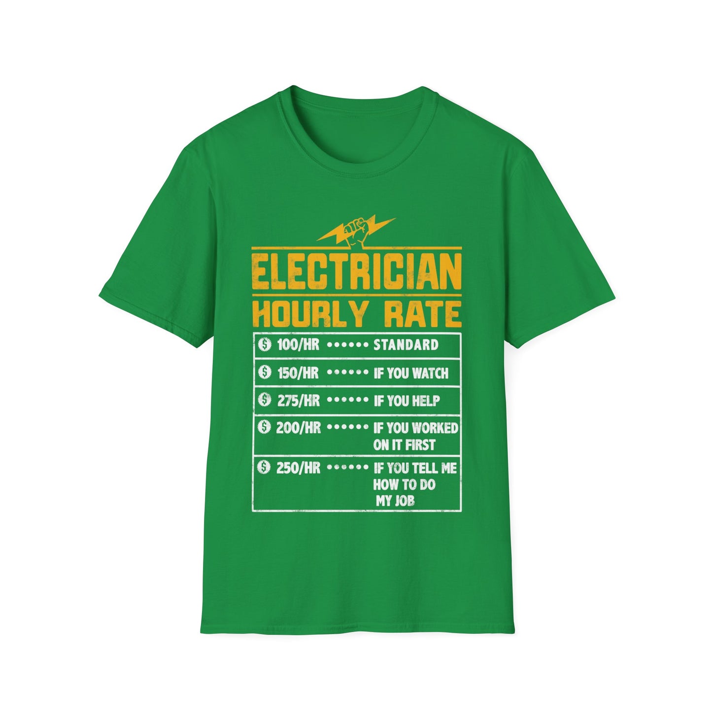 Funny Electrician Gifts - Electrician Hourly Rate Unisex Softstyle T-Shirt