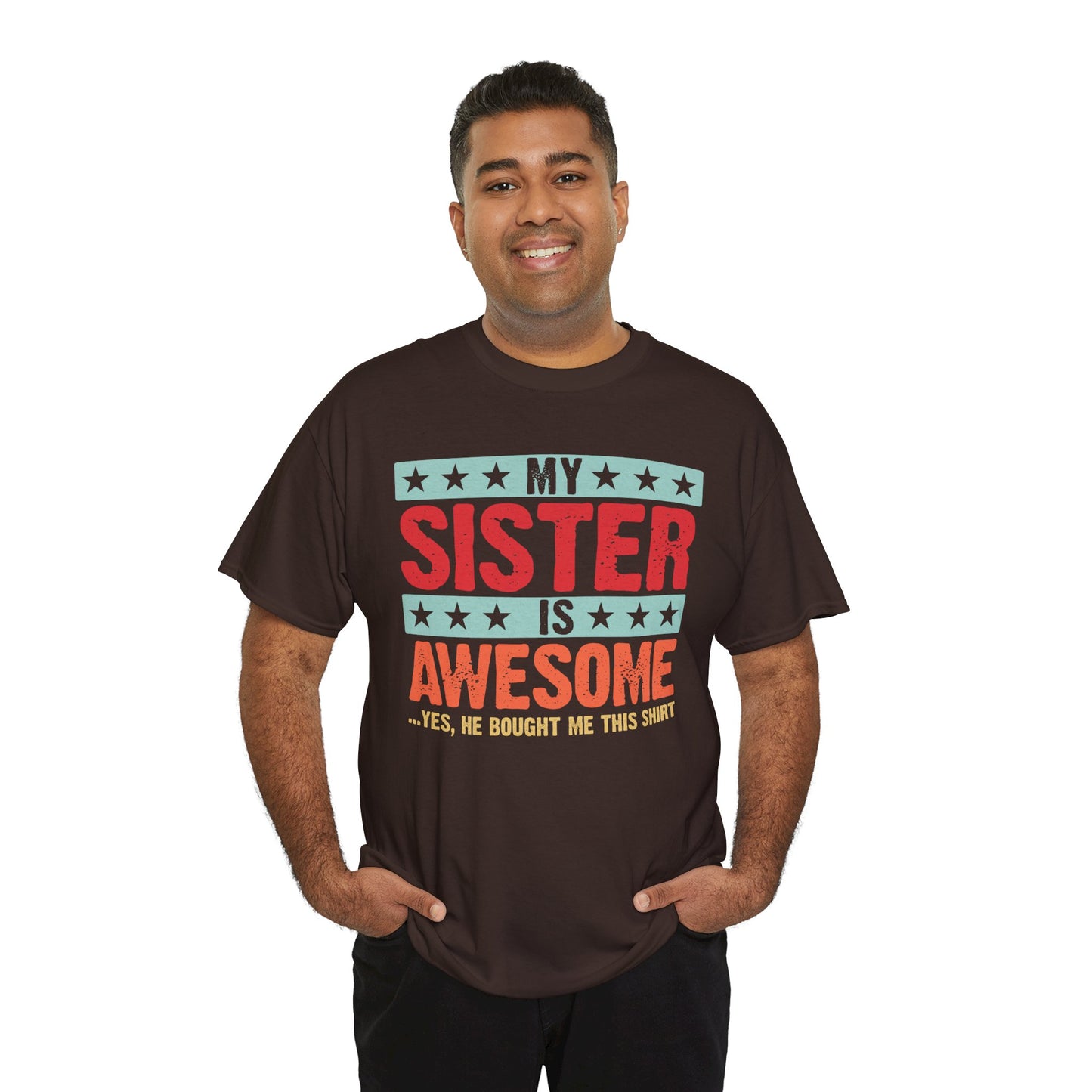 Retro Style My Sister is Awesome Funny Sister Lovers Brother Gift T-Shirt