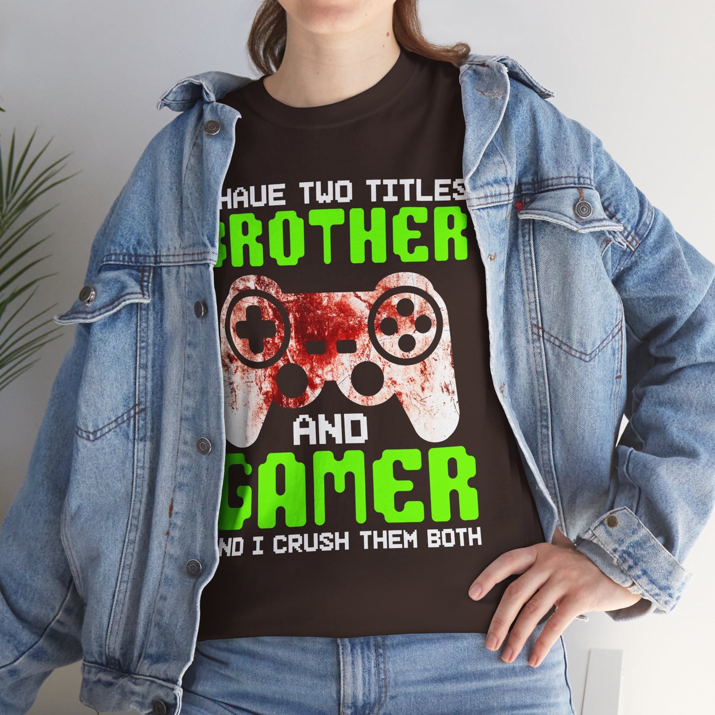 Gamer Mens T-Shirt - I Have Two Titles Brother and Gamer Father's Day Gifts