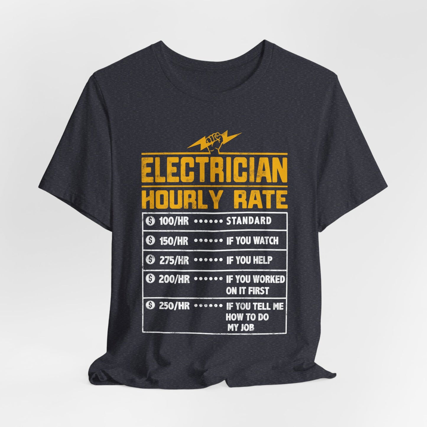 Funny Electrician Hourly Rate Gifts for Electrician Unisex Jersey Short Sleeve Tee