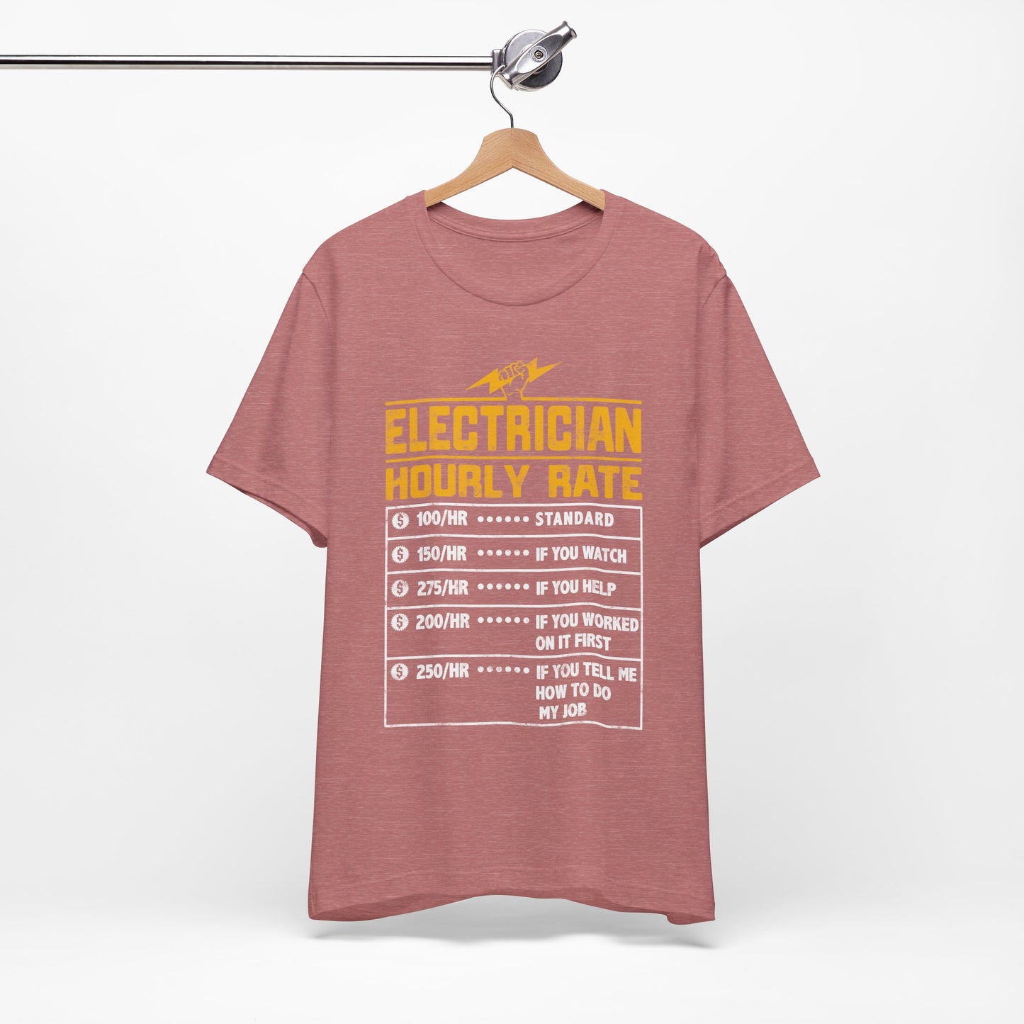 Funny Electrician Hourly Rate Gifts for Electrician Unisex Jersey Short Sleeve Tee