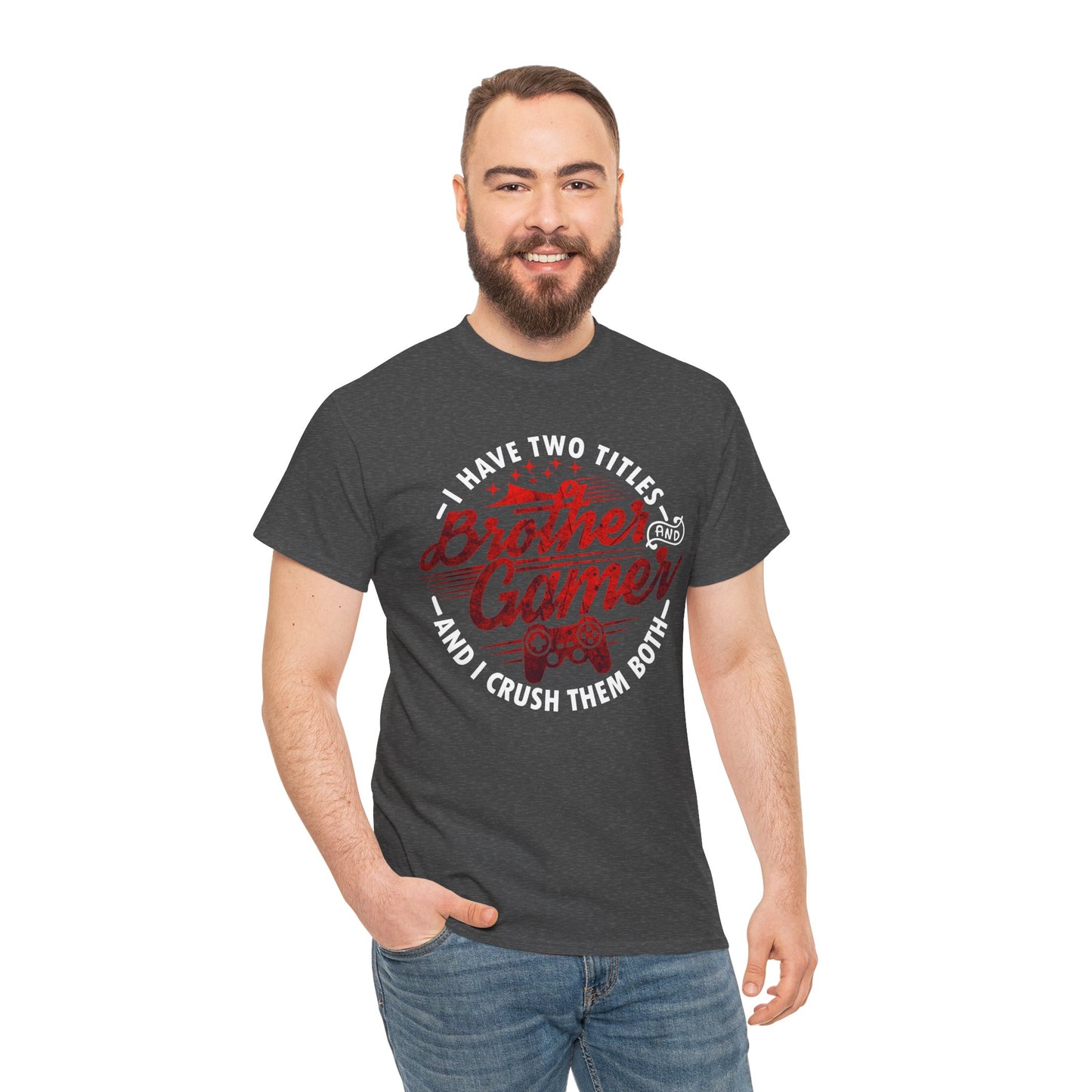 Gamer Men's T-Shirt - I Have Two Titles Brother