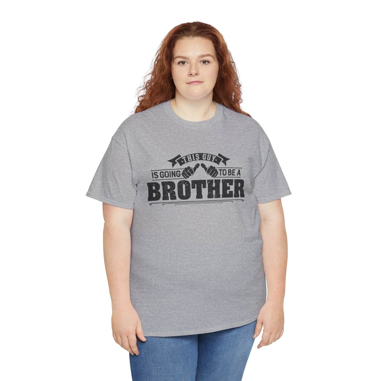 T-Shirt Gifts From Sister for Brother This is Guy going to be Brother Unisex Heavy Cotton Tee