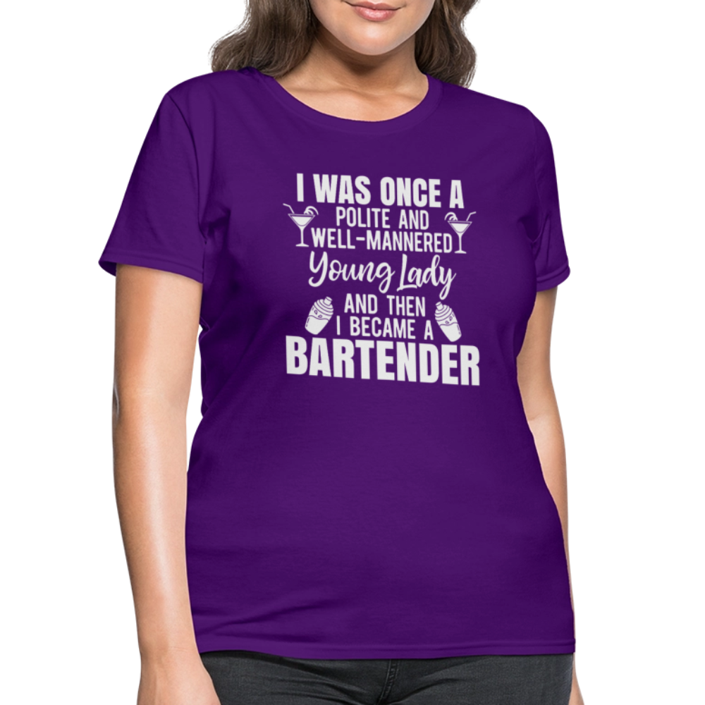 I Was Once a Polite Young Lady Funny Bartender T-Shirt - purple