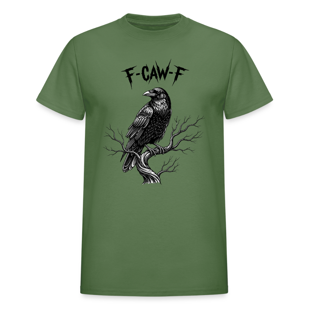 F-Caw-F Funny Black Crow For Bird Lover T-Shirt - military green