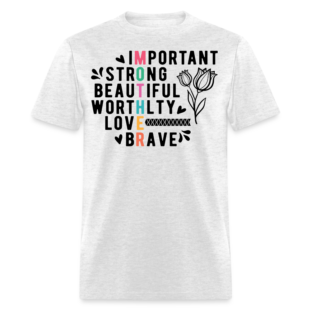 Gift For Strong And Brave Mothers T-shirt - light heather gray