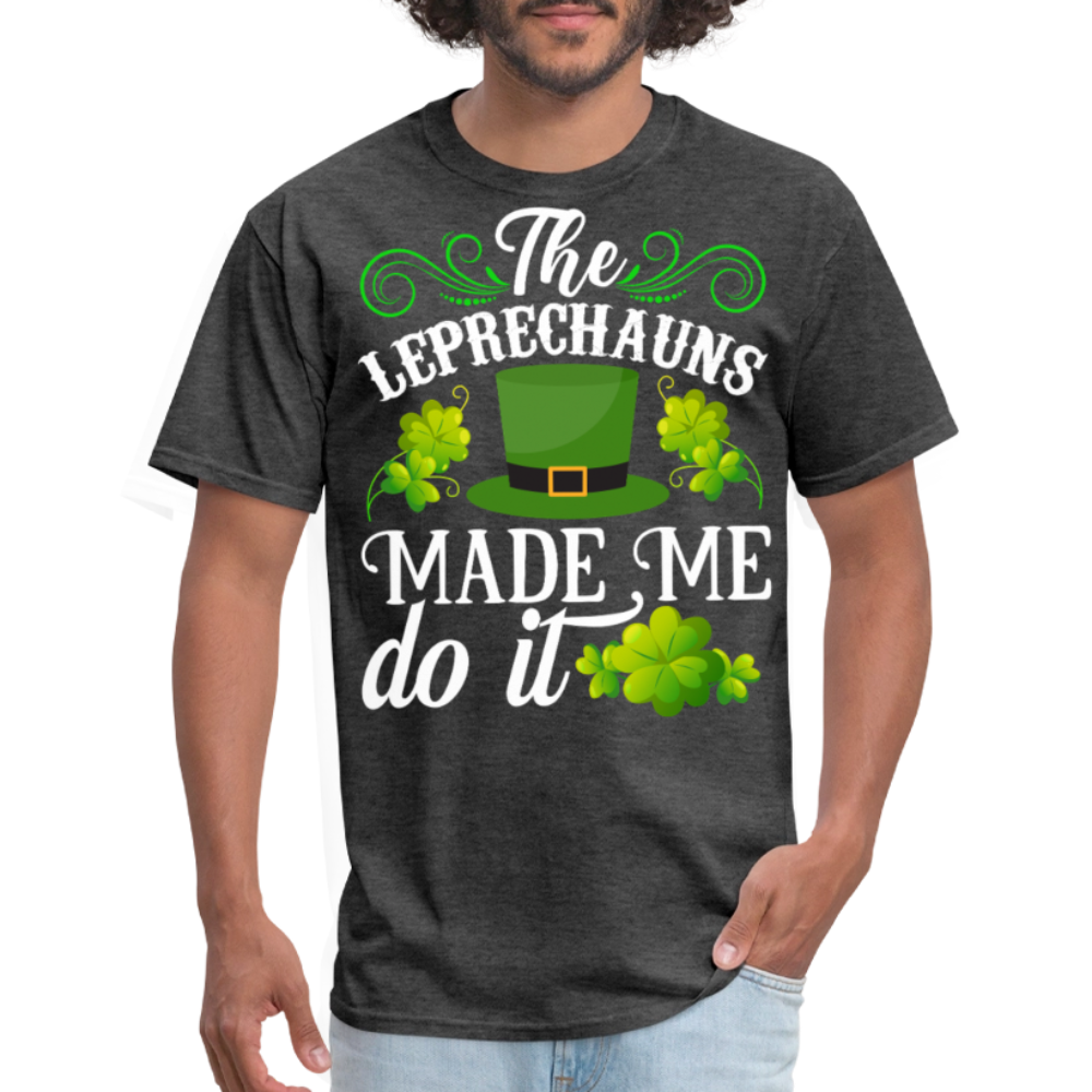 The Leprechauns Made Me Do It T-shirt - heather black