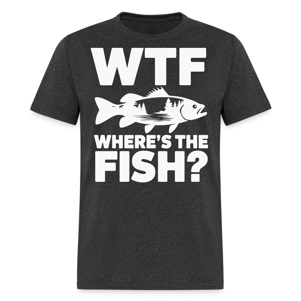 Fisherman Novelty Gift Idea WTF Fishing T-shirt - heather black