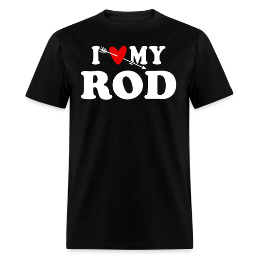 I Love My Rod Fishing T-shirt - black