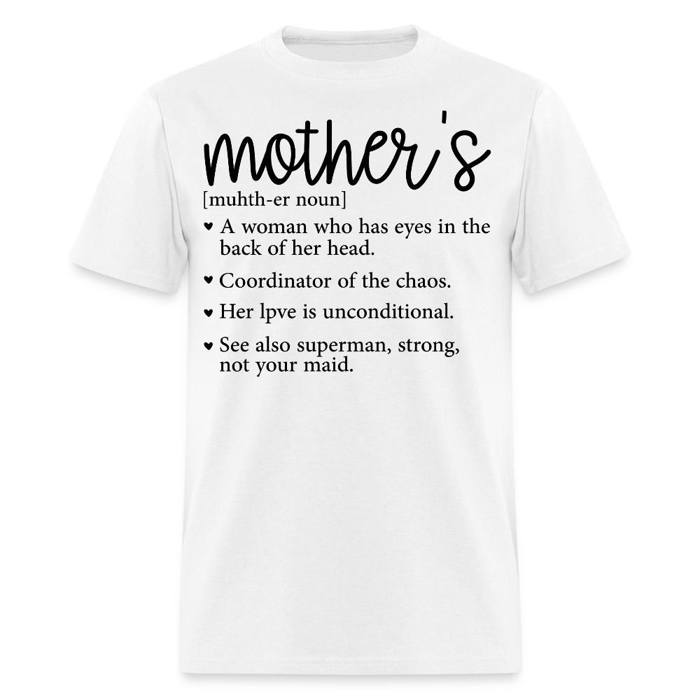 Mother's Day Gift For Mom Funny Mother Definition T-shirt - white