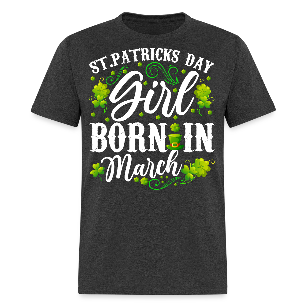 Irish Birthday Tee For March Girls T-shirt - heather black