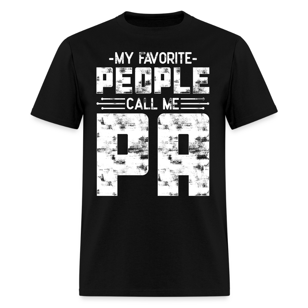 My Favorite People Call Me Pa Tee Grandpa Nickname T-shirt - black