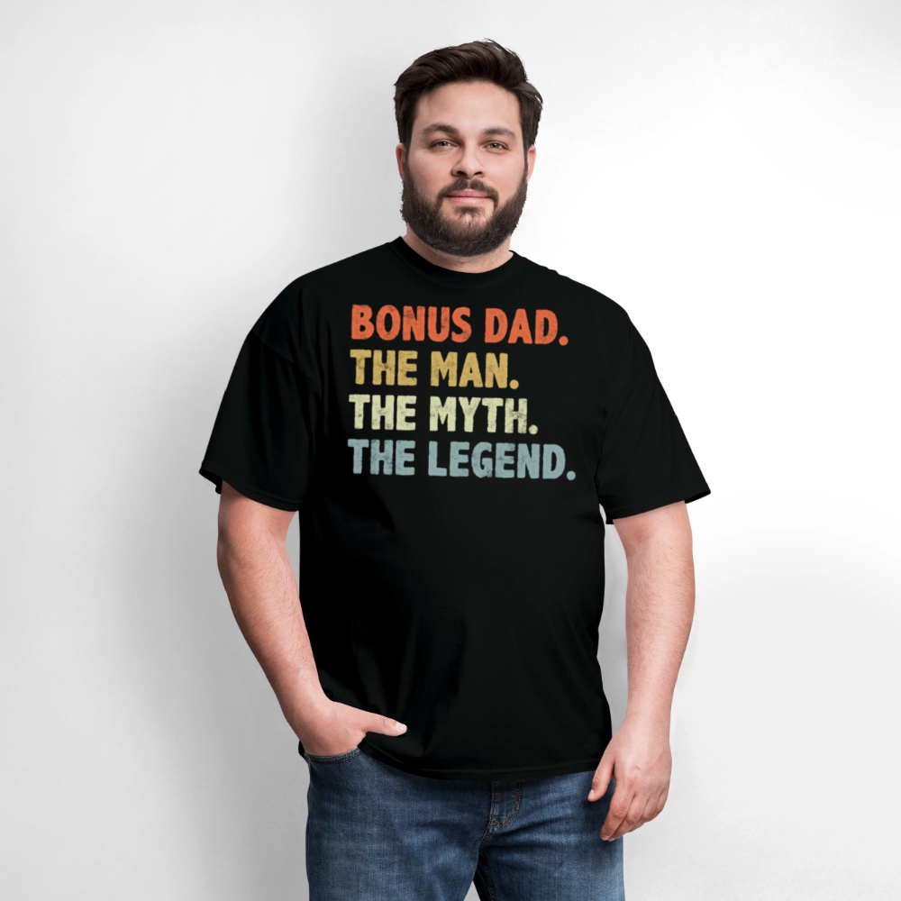 Bonus Dad The Man The Myth The Legend Funny Stepdad T-shirt - black