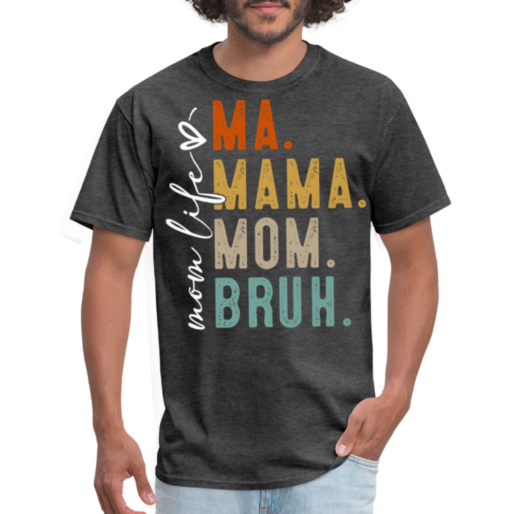 Retro Vintage Mom Life Tee Mom Bruh Meme T-shirt - heather black