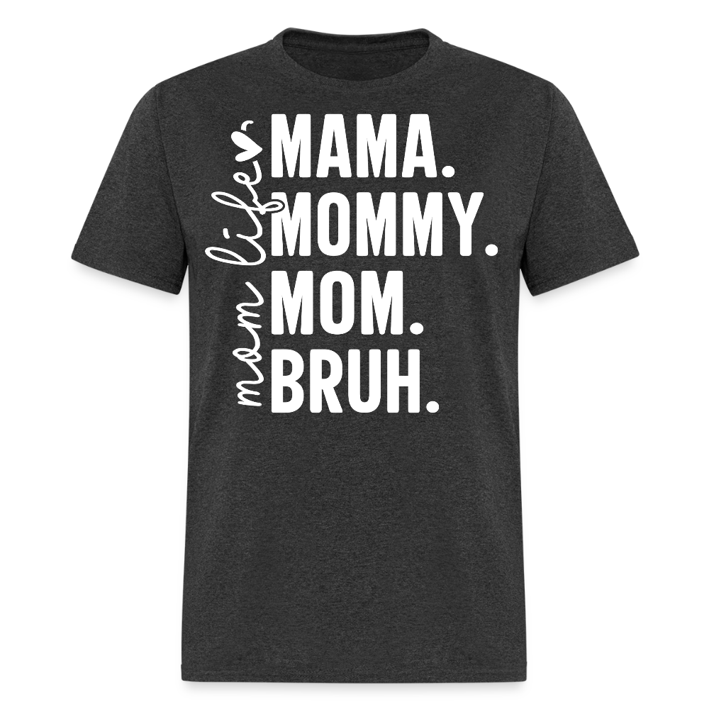 Mommy Humor Graphic Tee Stylish Mom Life T-shirt - heather black