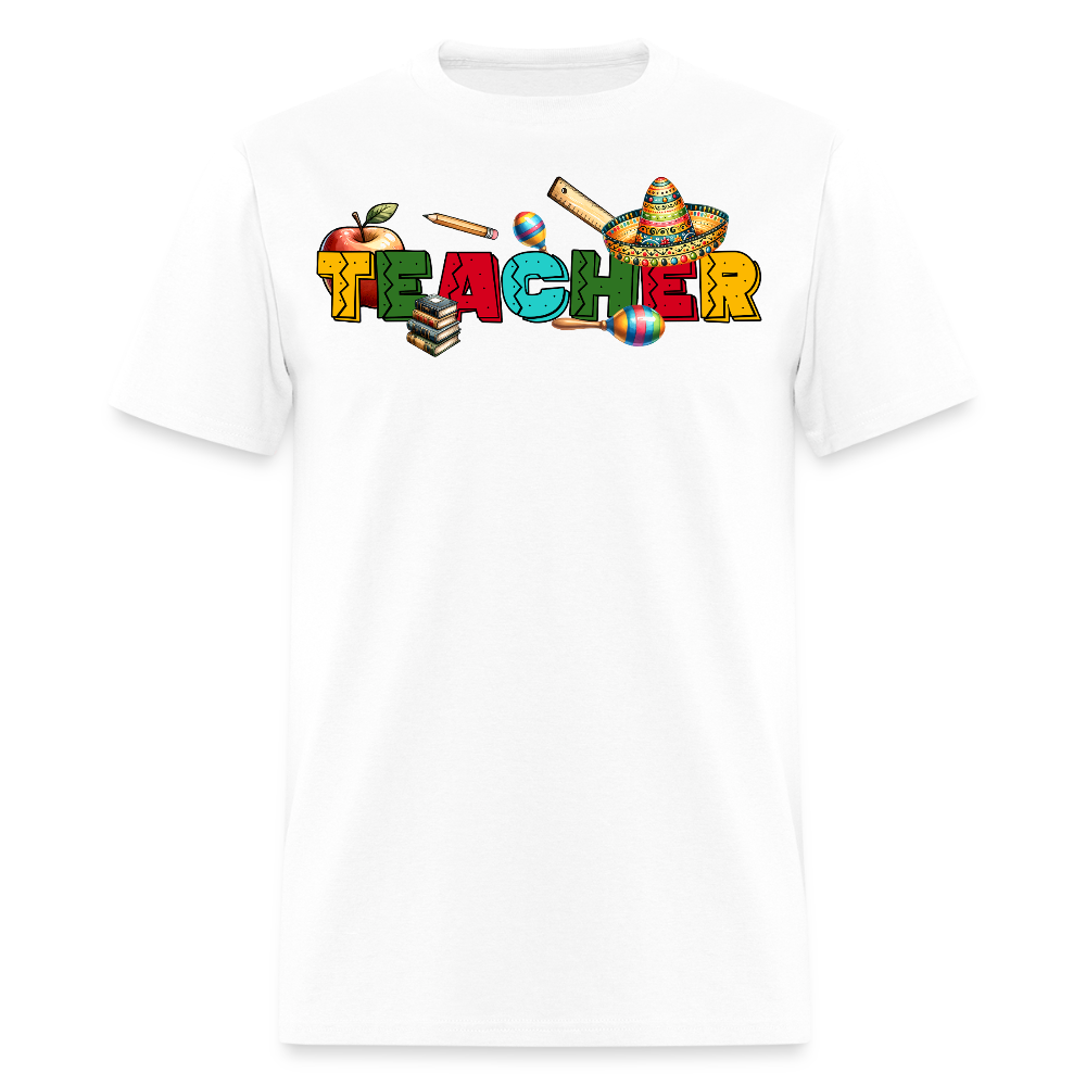 Mexican Teacher Appreciation Gifts T-Shirt - white