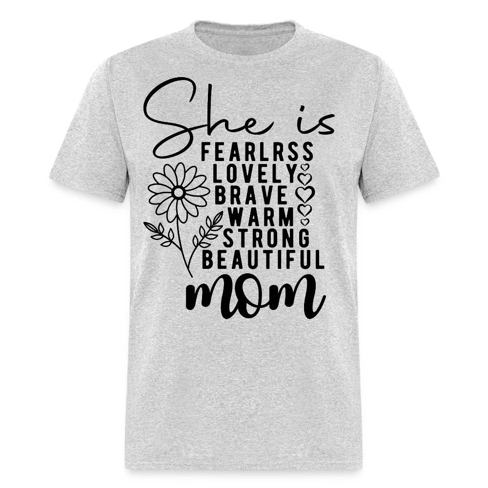 Mother’s Day Tee For Fearless And Strong Moms T-Shirt - heather gray