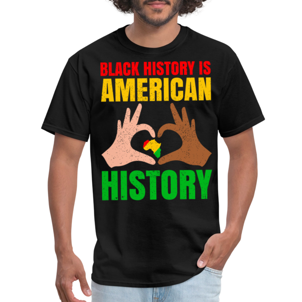 Celebrate African American Heritage Black History is American History T-shirt - black