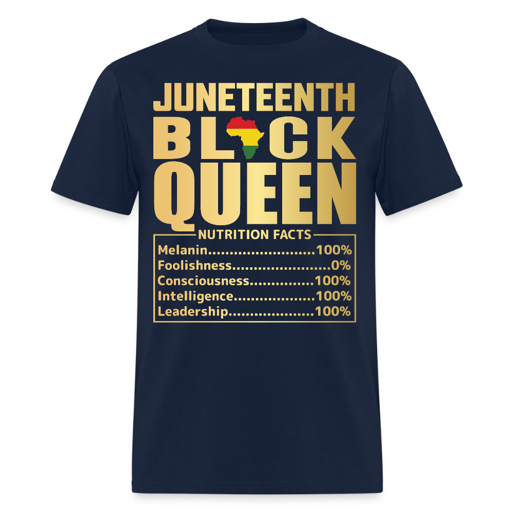 Juneteenth Black Queen Tee Melanin Nutrition Facts T-Shirt - navy