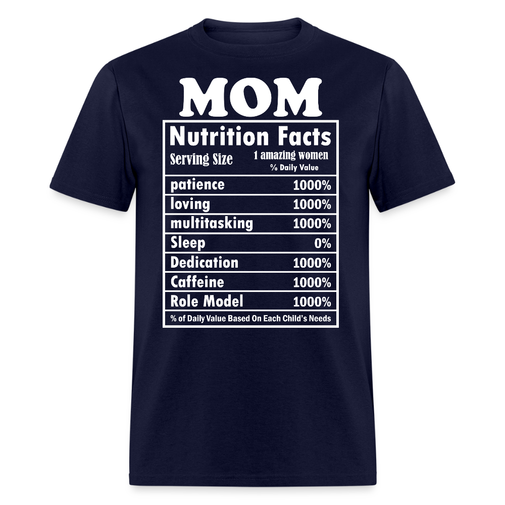 Mom Nutrition Facts Mother's Day Gift T-shirt - navy