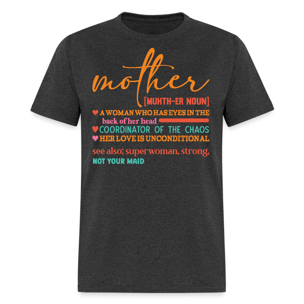 Mother’s Day Gifts Best Mom Definition T-shirt - heather black
