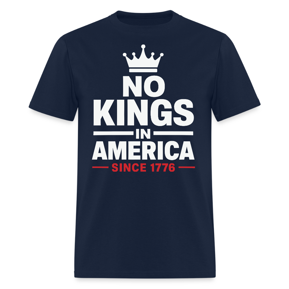 No Kings In America Since 1776 Patriotic T-Shirt - navy