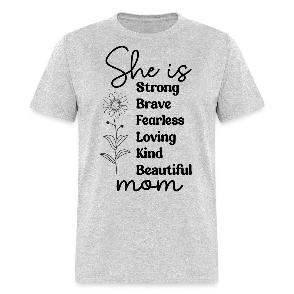 Strong And Beautiful Mom Unique Floral T-shirt - heather gray