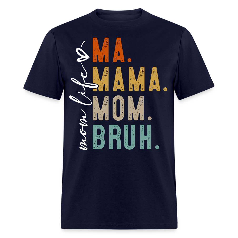 Retro Vintage Mom Life Tee Mom Bruh Meme T-shirt - navy