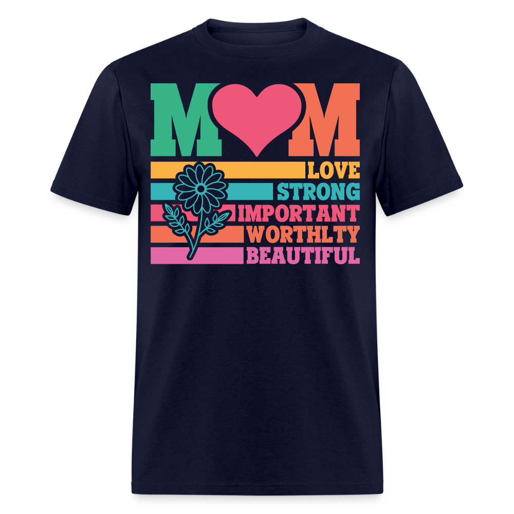 Strong And Beautiful Mom Tee Mother's Day Gift T-shirt - navy