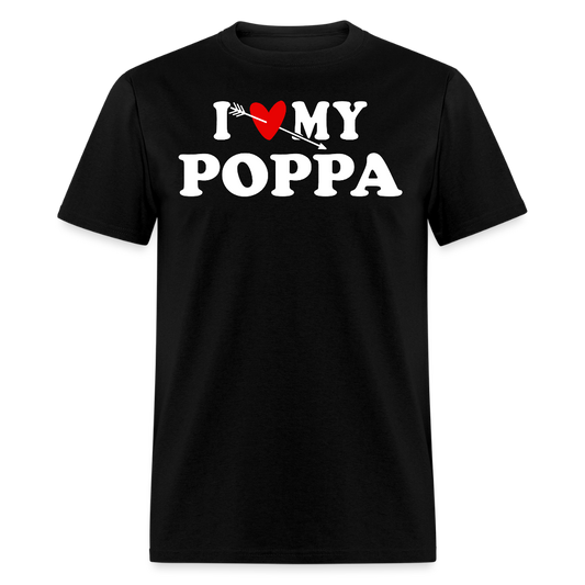 I Love My Poppa Appreciation Gift T-shirt - black