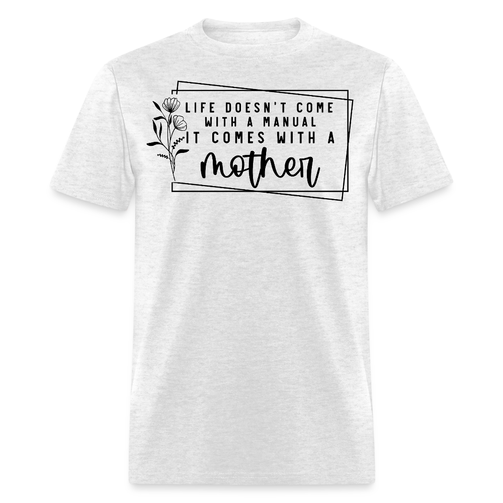 Meaningful Mother’s Day Gifts For Mom T-shirt - light heather gray
