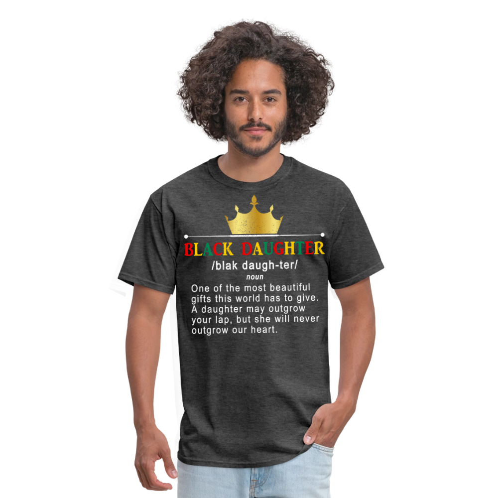 Empowerment Shirt For Women Black Daughter Clasic T-shirt - heather black