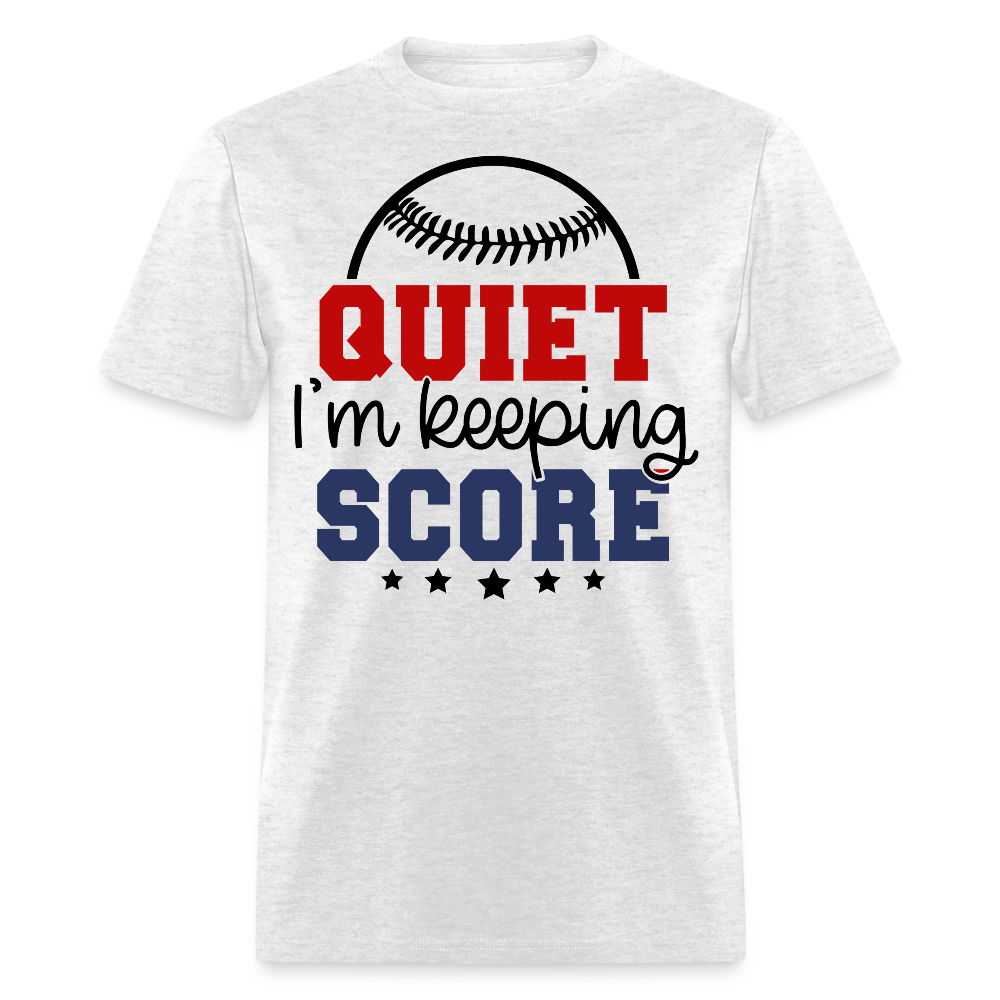 Quiet I'm Keeping Score Baseball Mom T-shirt - light heather gray