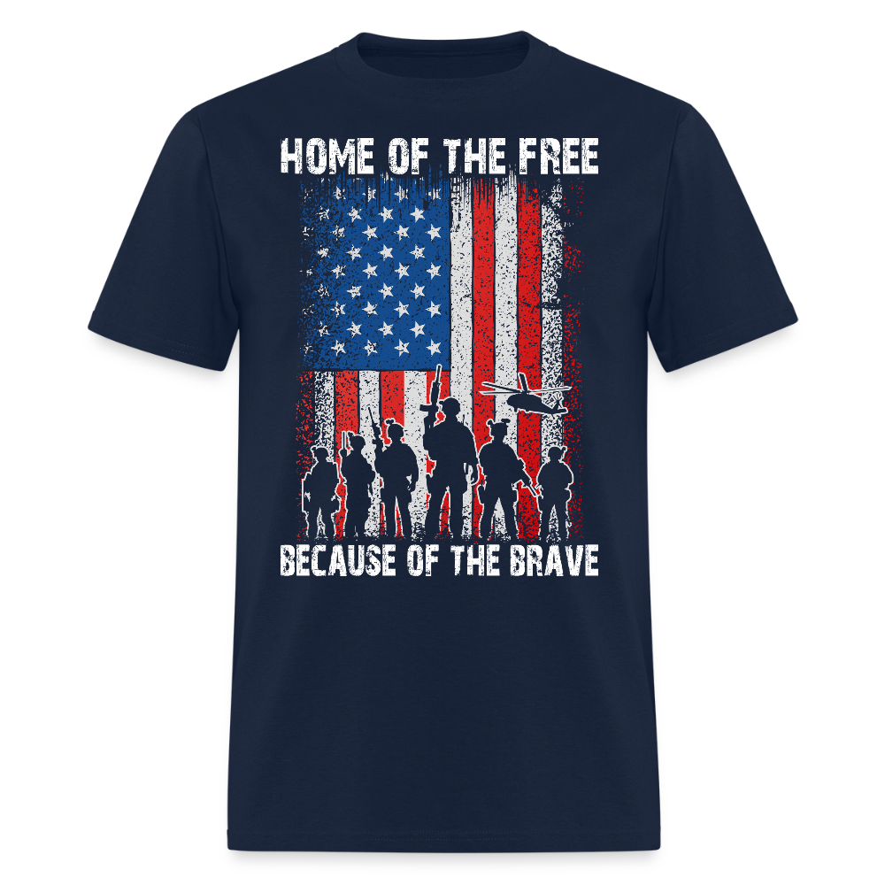 Home Of The Free Because Of The Brave Patriotic Military T-Shirt - navy