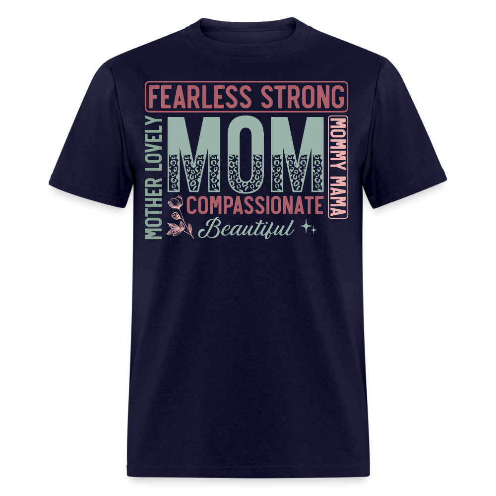 Gift For Strong And Fearless Moms T-Shirt - navy