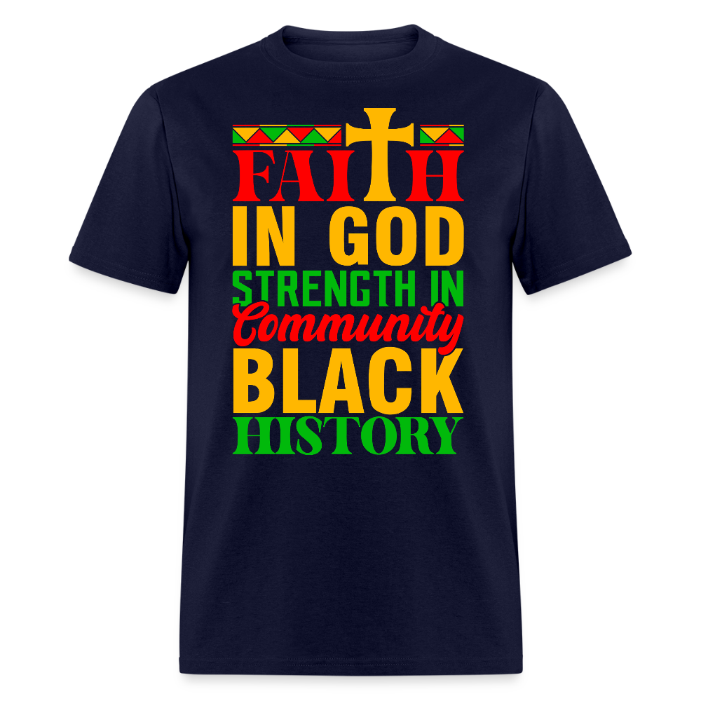 Faith In God Black History Tee Christian Black Community T-shirt - navy