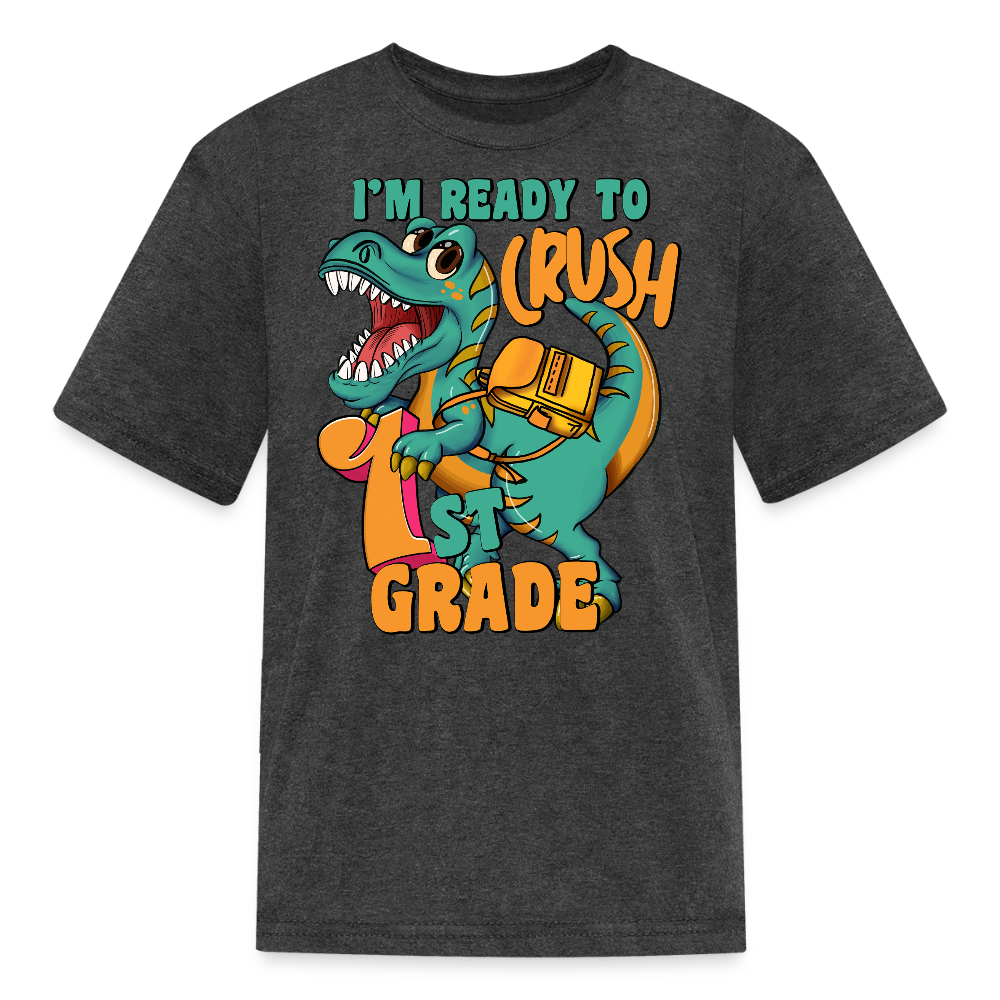 I'm Ready To Crush 1st Grade Dinosaur T-Shirt - heather black