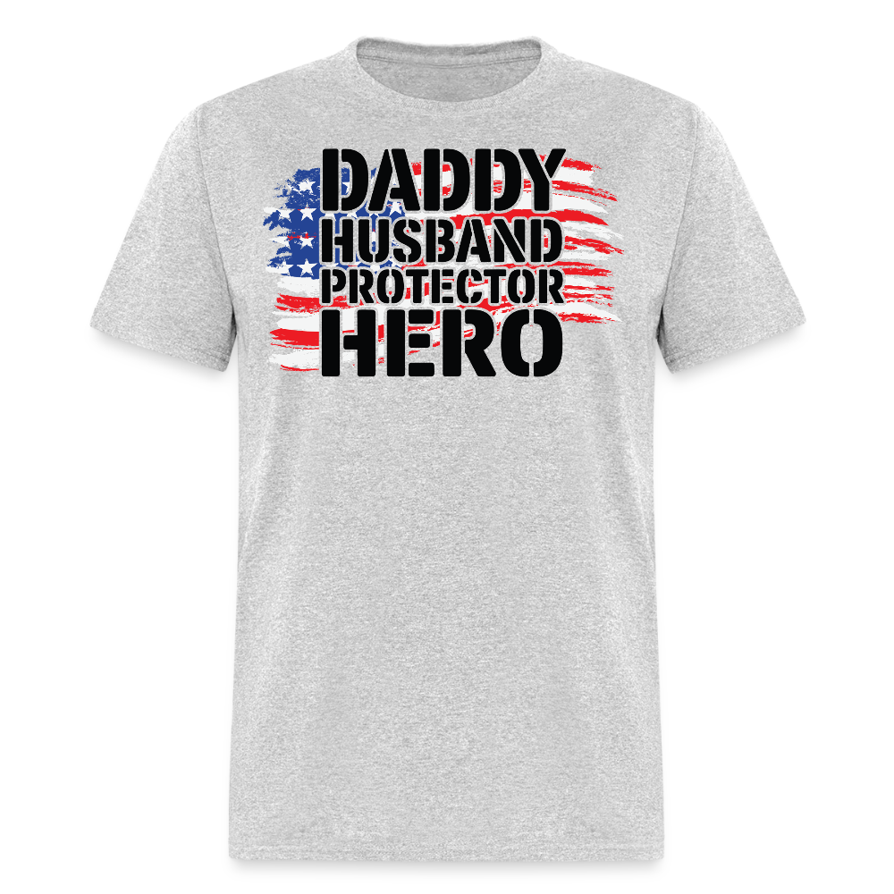 Daddy Husband Protector Hero Father's Day Military T-shirt - heather gray